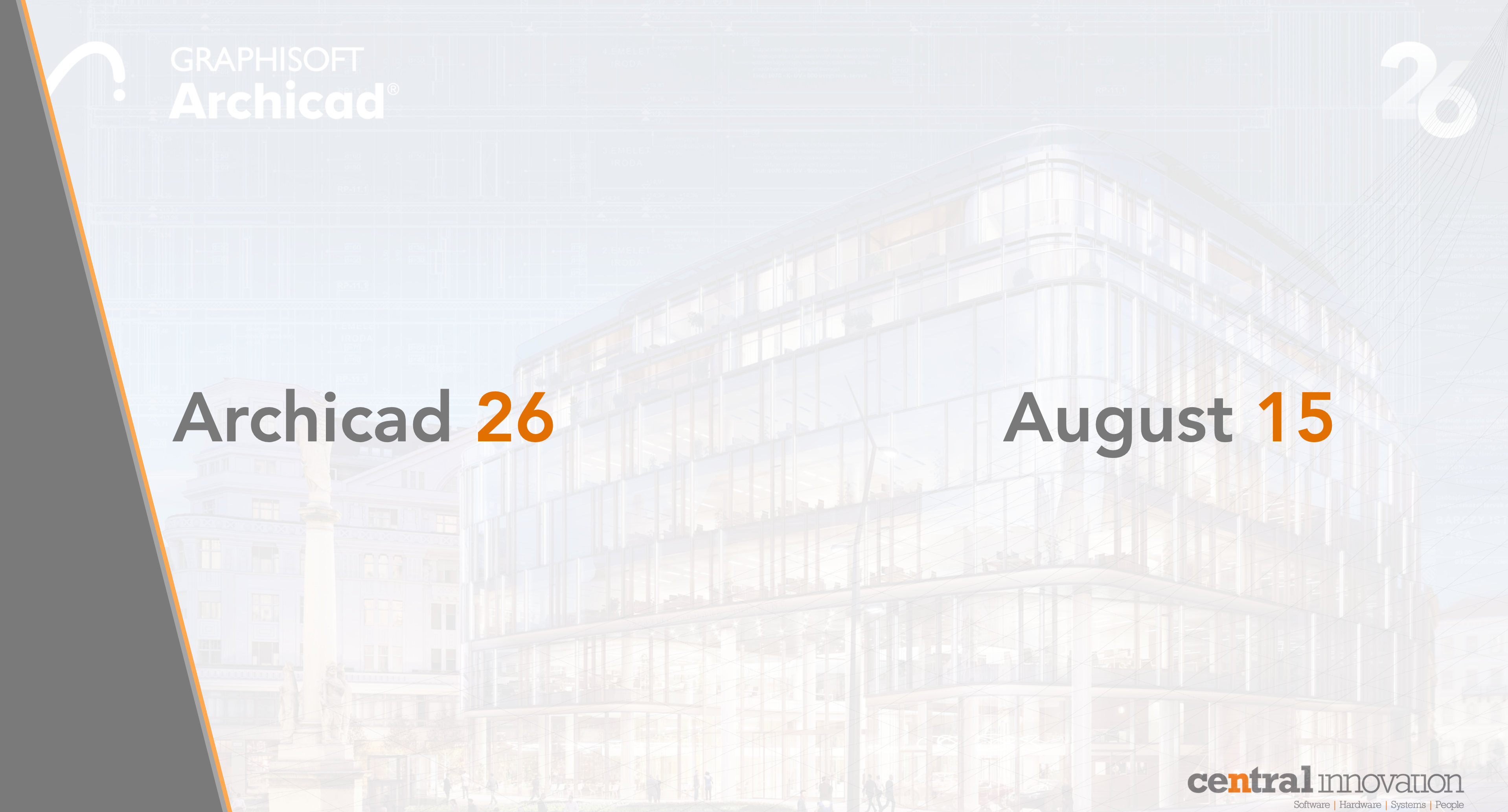 August 15 is Archicad 26 Day!!!!